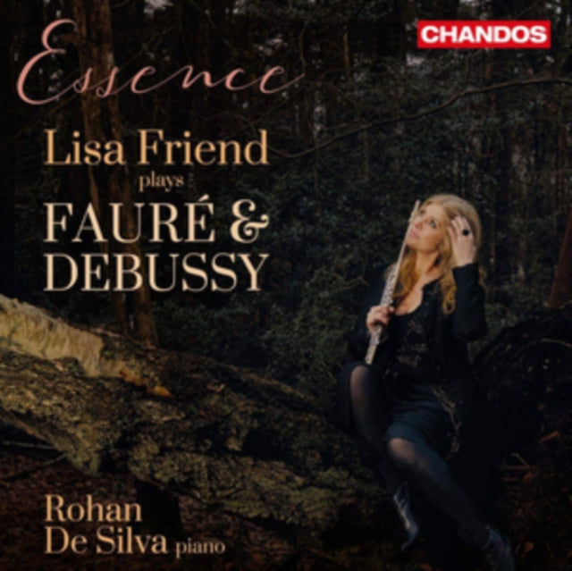 Gabriel Faure / Claude Debussy Essence -