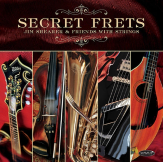 Secret Frets Jim Shearer & Friends With