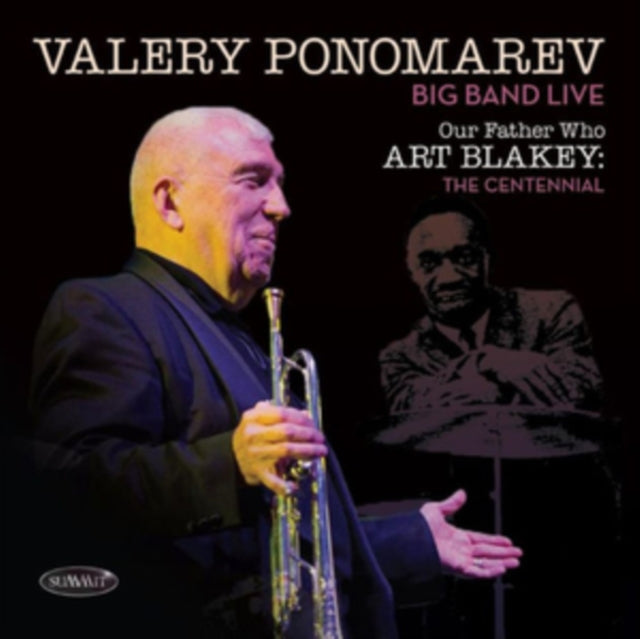 Our Father Who Art Blakey The Centennial