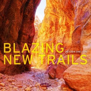Blazing New Trails
