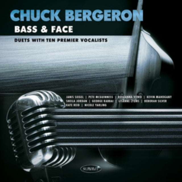 Bass & Face Duets With Ten Premier Vocal