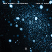 Blues For Memo Feat. Saul Williams