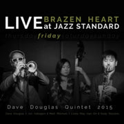 Brazen Heart Live At Jazz - Friday