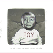 Toy E.p. Youve Got It Made With All The