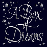 A Box Of Dreams