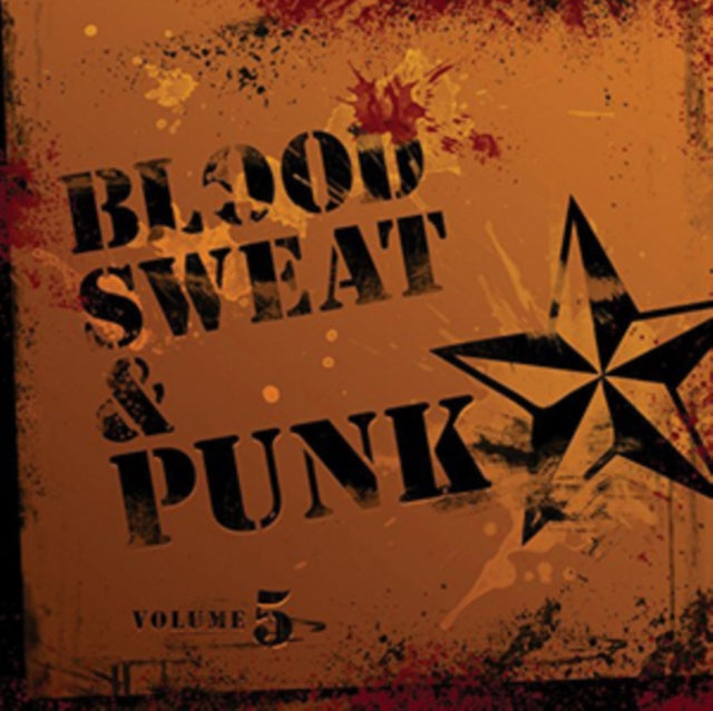 Blood. Sweat And Punk Vol 5