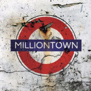 Milliontown Reissue 2021 Digi