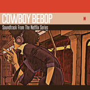 Cowboy Bebop - Soundtrack Soundtrack