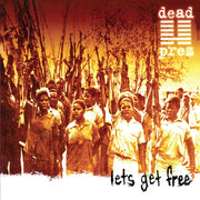 Lets Get Free (x) (25th Anniversary/2lp)