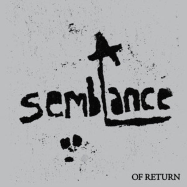 A Semblance Of Return