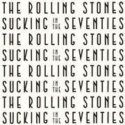 Sucking In The Seventies