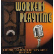 Workers Playtime