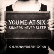 Sinners Never Sleep 10th Anniversary Col