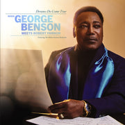Dreams Do Come True When George Benson M