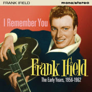 I Remember You - The Early Years 1956-19