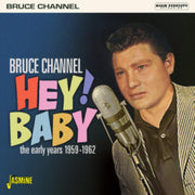 Hey Baby - The Early Years 1959-1962
