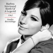 Birth Of A Legend - The 1962 Studio Reco