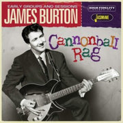 Cannonball Rag - Early Groups And Sessio