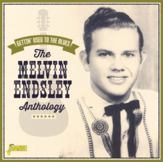 The Melvin Endsley Anthology - Gettin Us