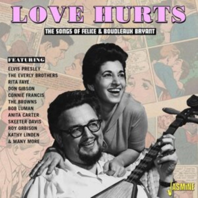 Love Hurts - The Songs Of Felice & Boudl