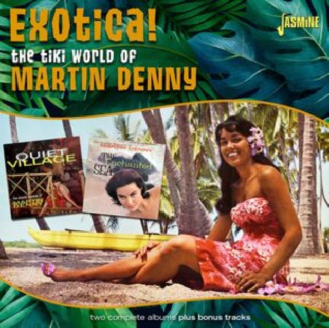 The Tiki World Of Martin Denny Exotica