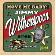 Move Me Baby Greatest Hits And More 1947