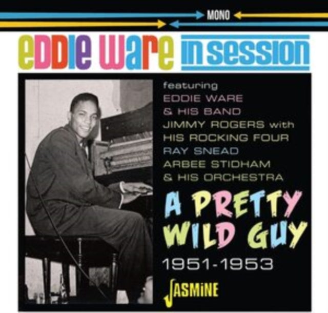 In Session - A Pretty Wild Guy 1951-1953