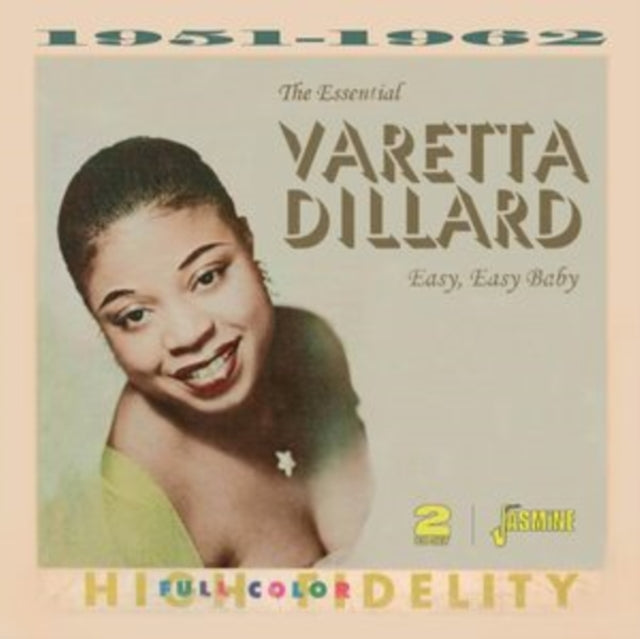 Essential Varetta Dillard Easy, Easy Baby (2cd)