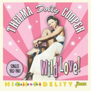 Wild Love Singles 1952-1961