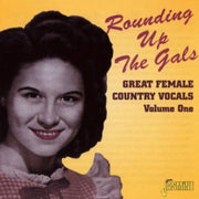 Rounding Up The Gals - Vol. 1