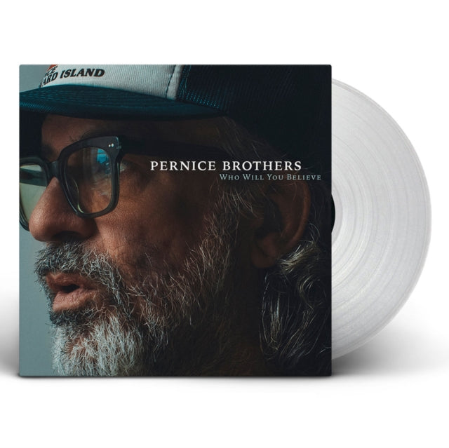 Who Will You Believe Clear Vinyl Indies