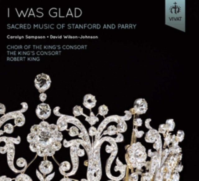 I Was Glad - Music Of Stanford & Parry