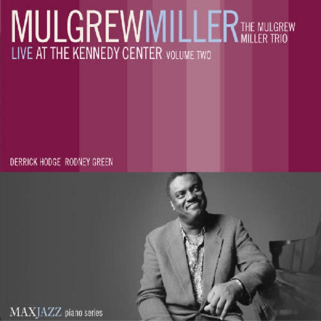 Live At Kennedy Center - Vol 2