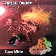 Canary In A Coalmine