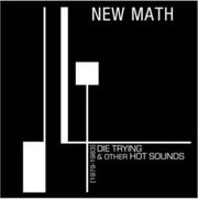 Die Trying & Other Hot Sounds 1979-1983
