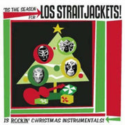 Tis The Season For Los Straitj