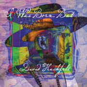I Was Born But... Transparent Blue Vinyl
