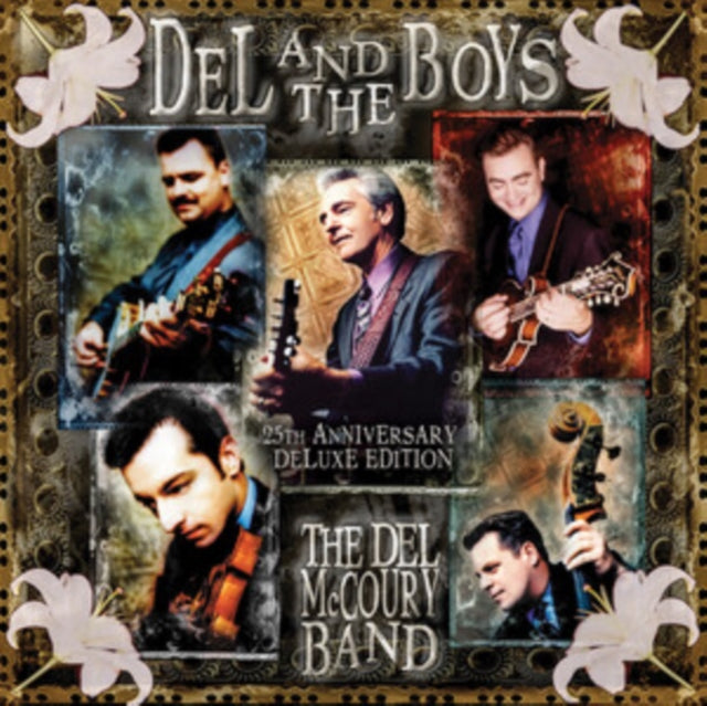 Del & The Boys - 25th Anniversary Deluxe
