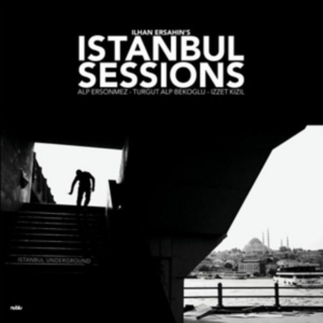 Istanbul Sessions Istanbul Underground