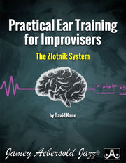 Practical Ear Training For Improvisers By Kane, David