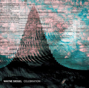 Wayne Siegel Celebration