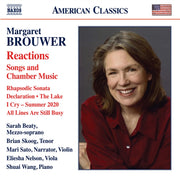 Margaret Brouwer Reactions - Songs And C