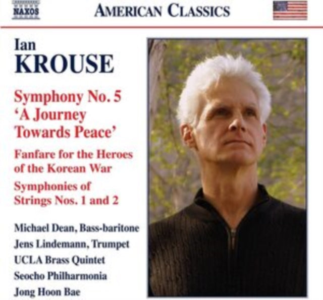 Ian Krouse Symphony No. 5 A Journey Towa