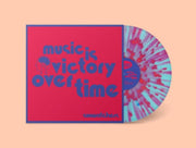 Music Is Victory Over Time Coloured Viny
