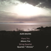 Alkis Baltas Piano Trio & String Quartet