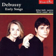 Debussy - Early Songs