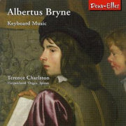 Albertus Bryne - Keyboard Music