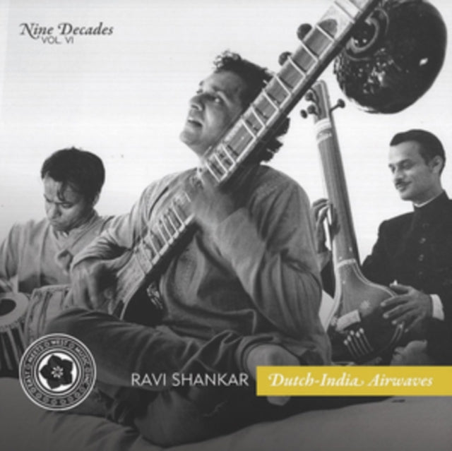 Nine Decades Vol. 6 Dutch-india Airwaves