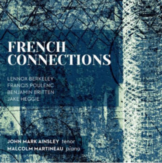 French Connections - Berkeley / Poulenc