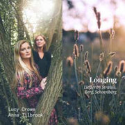 Longing. Lieder By Strauss. Berg. Schoen